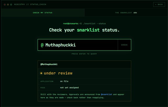 A terminal-style web interface titled 'CHECK MY STATUS' on snarklist.com, showing the status for '@Muthaphuckki' as 'under review' with 'on file' for application and 'not yet assigned' for pass.
