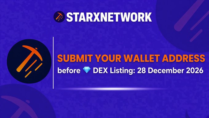 A StarX Network promotional graphic with a blue starry background instructs users to "SUBMIT YOUR WALLET ADDRESS before 💎 DEX Listing: 28 December 2026," reinforcing the post's urgent reminder for STARX miners to register their wallet before the listing date to secure their mined $STRX.
