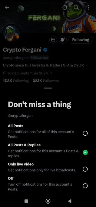 Screenshot of X/Twitter notification settings for "Crypto Fergani" (@cryptofergani), showing 323K followers, with "All Posts & Replies" selected as the notification preference. The post "Locked in @cryptofergani" aligns with the user enabling all notifications, indicating they're set up to receive every update from the account.
