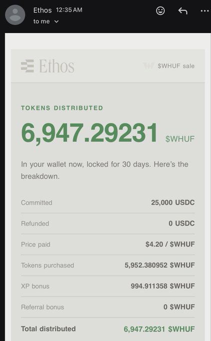 A mobile email screenshot from Ethos showing a '$WHUF sale' distribution of 6,947.29231 $WHUF tokens for a commitment of 25,000 USDC at a price of $4.20 per token.