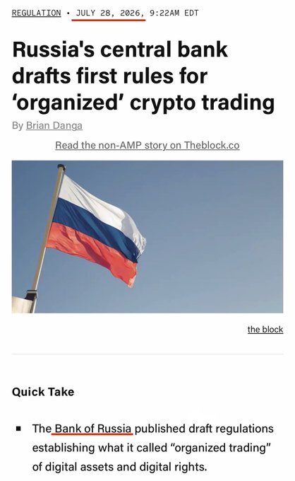 The image is a The Block news article dated July 28, 2026, titled "Russia's central bank drafts first rules for 'organized' crypto trading" by Brian Danga, featuring the Russian flag and reporting that the Bank of Russia has published draft regulations for organized trading of digital assets and digital rights. The accompanying post amplifies this as major news, highlighting the Bank of Russia's previous interest in Ripple's cross-border payment mechanism, suggesting this regulatory development could be bullish for XRP.