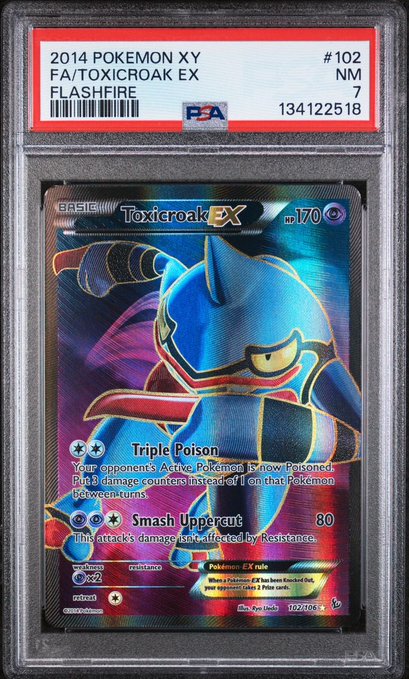 A PSA-graded 7 NM Pokemon card: 2014 XY Flashfire #102, a Full Art Toxicroak EX with the PSA certification number 134122518.