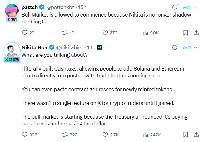 A screenshot of a Twitter/X thread where user @pattchxbt (pattch, 381 followers) claims 'Bull Market is allowed to commence because Nikita is no longer shadow banning CT', and Nikita Bier (@nikitabier, 13,876 followers) responds explaining he built Cashtags for Solana/Ethereum charts and credits the bull market to Treasury bond-buying and dollar debasement.