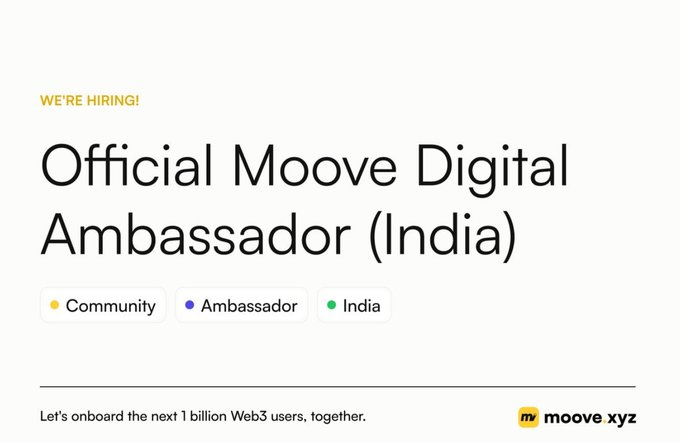 The image is a hiring announcement for an "Official Moove Digital Ambassador (India)" role, tagged with Community, Ambassador, and India, with the Moove.xyz branding and the tagline "Let's onboard the next 1 billion Web3 users, together." It visually supports the post by promoting the 7-day deadline for Web3 community builders to apply for the ambassador position.