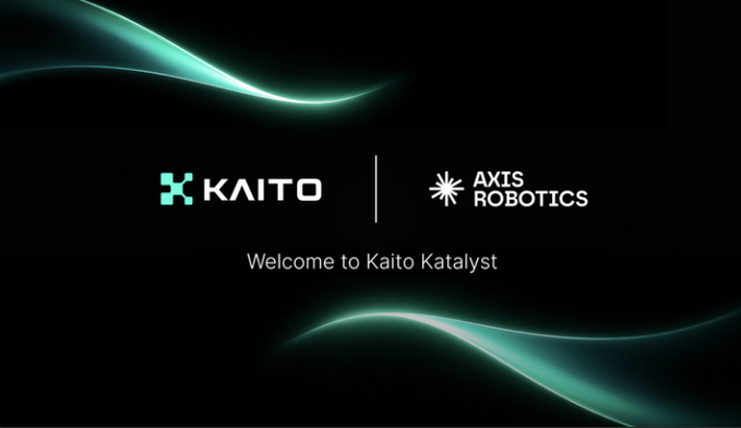 A black promotional banner with teal accents displays the logos for KAITO and AXIS ROBOTICS alongside the text 'Welcome to Kaito Katalyst'.