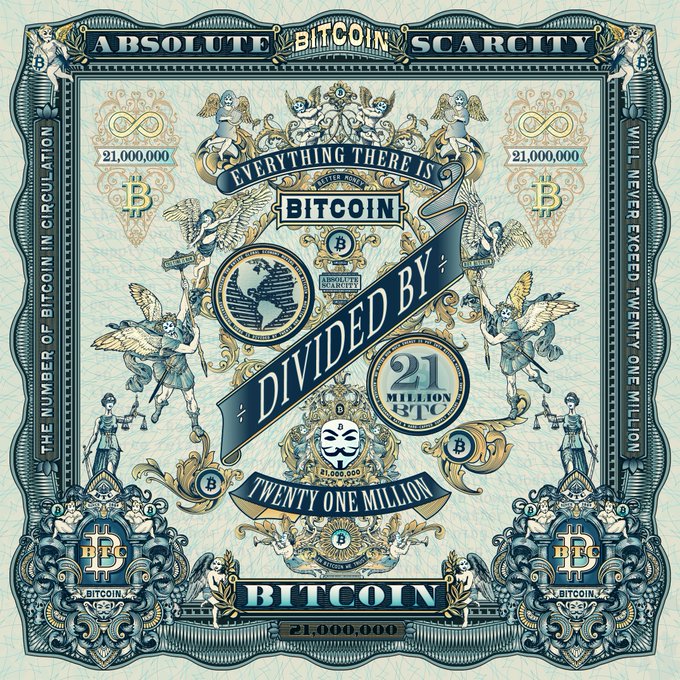 An ornate illustration with text reading 'ABSOLUTE BITCOIN SCARCITY,' 'EVERYTHING THERE IS BITCOIN DIVIDED BY 21,' and 'TWENTY ONE MILLION.'