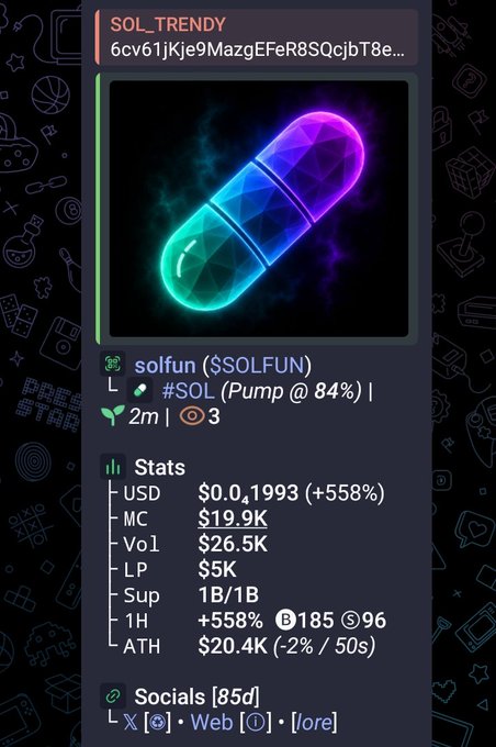 A Telegram-style crypto tracker card showing 'SOL_TRENDY' and token 'solfun ($SOLFUN)' with stats including 'Vol $26.5K', 'ATH $20.4K', and a 24h change of '+558%'.
