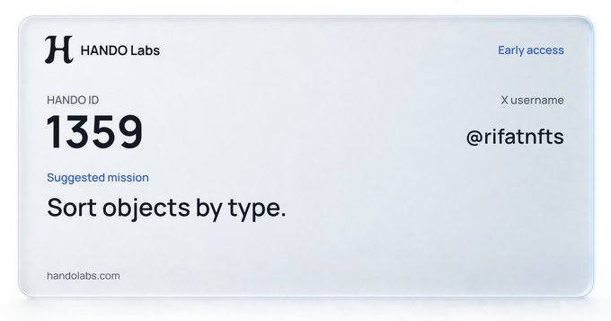 A digital card for 'HANDO Labs' showing 'HANDO ID 1359', the X username '@rifatnfts', and the 'Suggested mission' to 'Sort objects by type.'