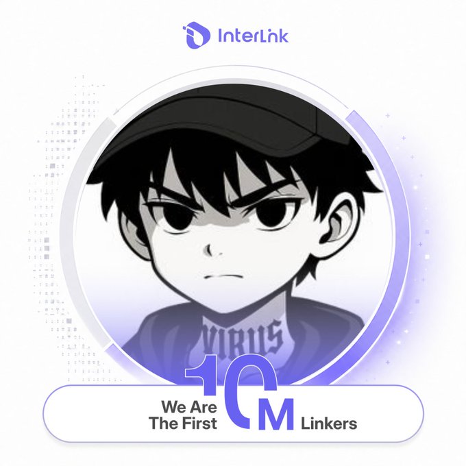 An InterLink promotional graphic featuring an anime-style character in a black cap, with text reading 'We Are The First 10M Linkers'.