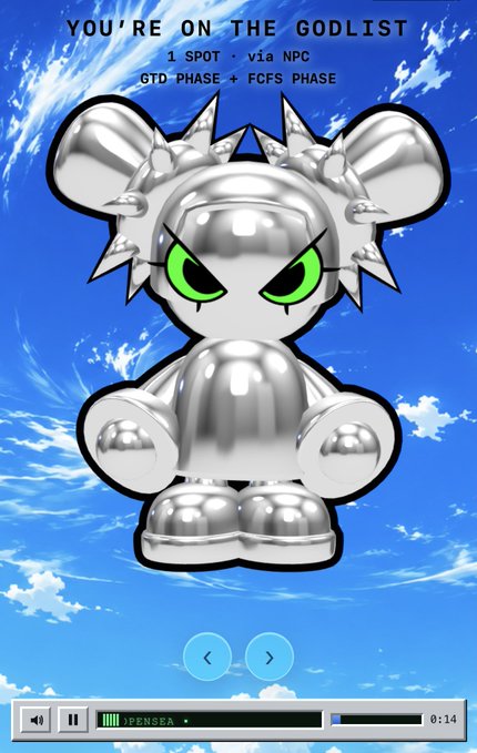 A retro Windows Media Player-style image showing a chrome metallic cartoon figure against a sky background, with text reading 'YOU'RE ON THE GODLIST', '1 SPOT • via NPC', and 'GTD PHASE + FCFS PHASE'.