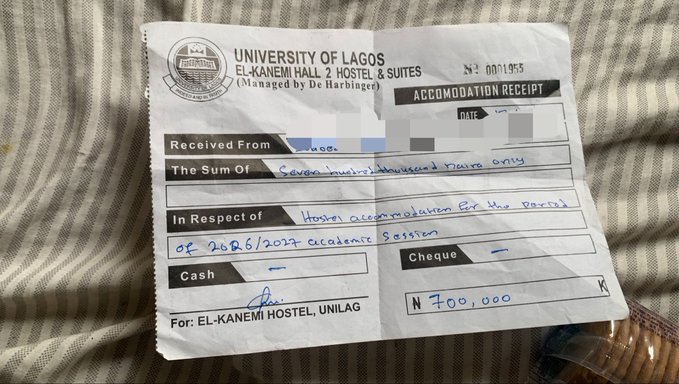 An 'Accommodation Receipt' from the University of Lagos, El-Kanemi Hall 2 Hostel & Suites, showing a handwritten payment of N700,000 for hostel accommodation for the 2026/2027 academic session.