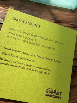 A lime green card titled "SEOULANA BOX" with text thanking attendees of Solana Summit Korea, wishing them valuable conversations and inspiration, featuring the Solana Summit logo at the bottom.