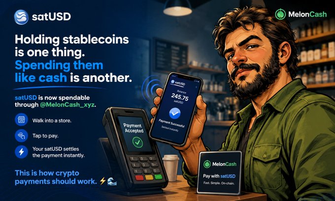 A comic-style illustration shows a bearded man tapping his phone (showing a 245.75 satUSD balance and "Payment Successful") on a MelonCash terminal to pay for coffee, alongside text explaining that satUSD is now spendable through MelonCash.xyz for instant in-store crypto payments.