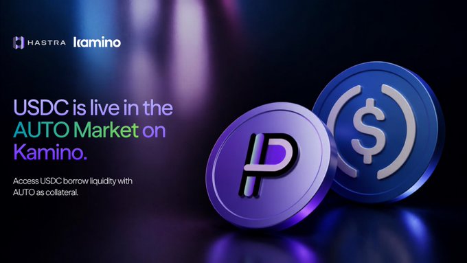 A promotional image for 'Hastra' and 'Kamino' announcing that 'USDC is live in the AUTO Market on Kamino,' featuring 3D rendered USDC and Kamino coin graphics.