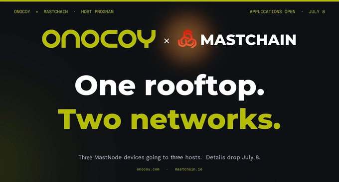 A promotional graphic announcing the "onocoy × MASTCHAIN HOST PROGRAM" with applications opening July 8, featuring the tagline "One rooftop. Two networks." and noting that three MastNode devices will go to three hosts. The image visually reinforces the post's announcement of a dual-mining host program launching July 8th for maritime AIS and GNSS deployment.