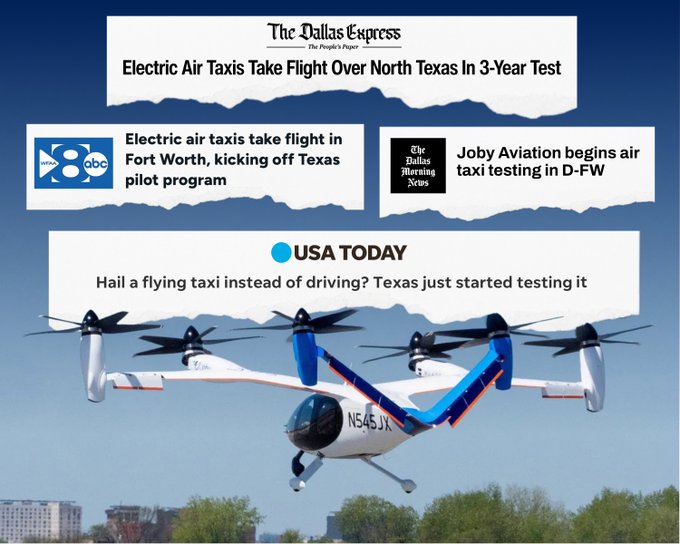 The image shows a Joby Aviation electric air taxi (tail number N545JX) in flight, overlaid with headlines from The Dallas Morning News, ABC 8, and USA Today announcing the launch of Joby's pilot testing program in North Texas. The headlines support the post's claim that $JOBY is showing positive signs, as mainstream media coverage highlights the company's 3-year test program taking flight in the D-FW area.