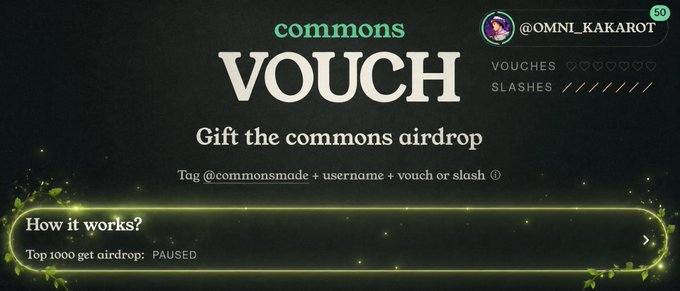 A screenshot shows a 'commons' interface with 'VOUCH' prominently displayed and instructions: 'Gift the commons airdrop. Tag @commonsmade + username + vouch or slash'.