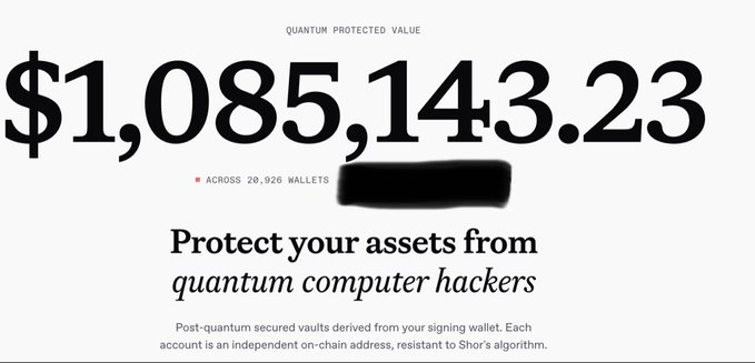 A minimalist white graphic displaying 'Quantum Protected Value' of $1,085,143.23 across 20,926 wallets, promoting protection from quantum computer hackers with a black redaction mark in the center.