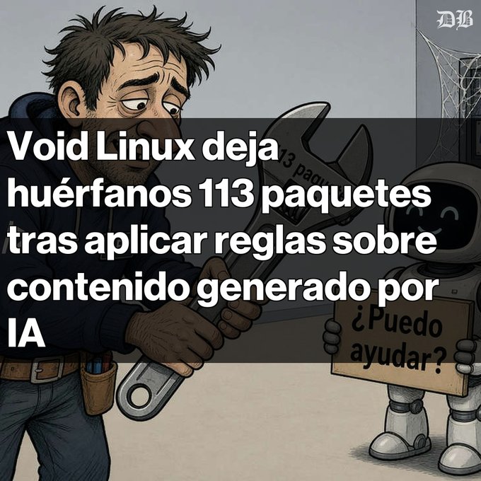 A cartoon illustration showing a tired-looking man holding a large wrench alongside a small robot holding a sign that reads "¿Puedo ayudar?", with overlaid Spanish text stating "Void Linux deja huérfanos 113 paquetes tras aplicar reglas sobre contenido generado por IA".