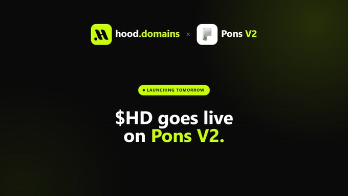 A promotional graphic with a dark background displays the hood.domains logo alongside "Pons V2," with a green "LAUNCHING TOMORROW" badge and the announcement "$HD goes live on Pons V2." However, the accompanying post indicates the $HD launch has been delayed due to additional testing required for seedless stock accounts, creating a contrast between the image's "launching tomorrow" message and the actual postponement announcement.
