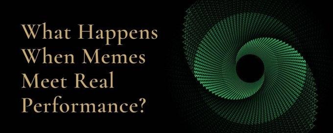A black banner with gold text reading 'What Happens When Memes Meet Real Performance?' next to a swirling green wireframe vortex.