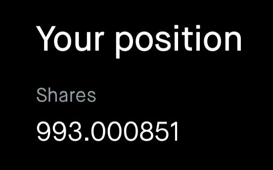 The image shows a black background with white text that reads "Your position shares 993,00051". The focus of the image is on this message, which appears to be related to an investment or financial decision.