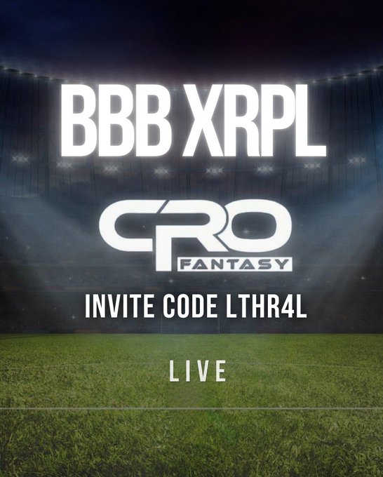 A sports-themed graphic set in a lit stadium with the text "BBB XRPL", a "CRO FANTASY" logo, and an invite code "LTHR4L" displayed above a "LIVE" label.