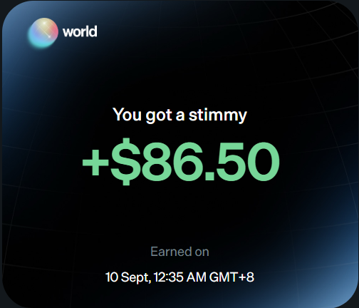 A dark screen from the World app displays 'You got a stimmy +$86.50' with the earnings timestamp 'Earned on 10 Sept, 12:35 AM GMT+8'.