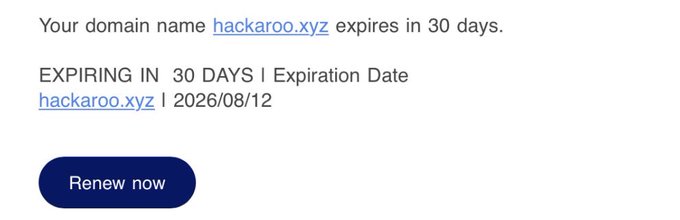 A domain expiration notice from Namecheap for 'hackaroo.xyz', showing it expires in 30 days with an expiration date of 2026/08/12 and a 'Renew now' button.