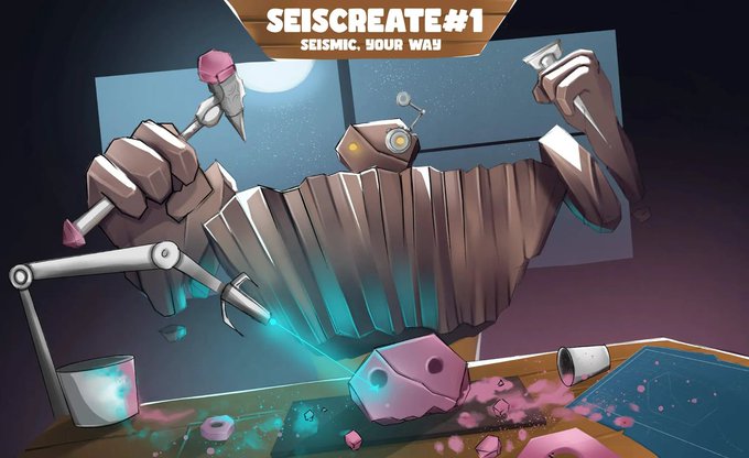 A creative contest promotional image featuring a robotic figure crafting a pink stone sculpture with tools, featuring the title banner "SEISCREATE #1: SEISMIC, YOUR WAY" at the top, illustrating the first community art event in the new SEISCREATE series.