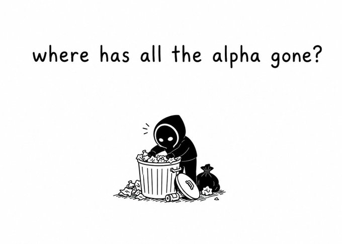 A cartoon illustration of a hooded figure rummaging through a trash can with the text 'where has all the alpha gone?' displayed above.
