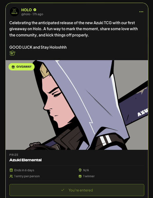 A screenshot of a HOLO social media post announcing a giveaway for the "Azuki Elemental" NFT prize, featuring anime-style artwork of a hooded character. The post celebrates the anticipated release of the new Azuki TCG and confirms "You're entered" with the giveaway ending in 6 days for 1 winner.