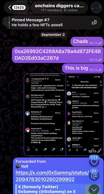 A screenshot of a Telegram chat titled 'onchains diggers ca...' showing messages, a pinned message 'He holds a few NFTs aswell', and an X (Twitter) post from 0xSammy (@0xSammy).