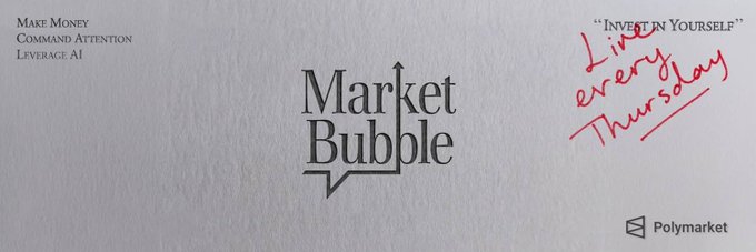 A promotional graphic for "Market Bubble" Episode 19, featuring the show's logo centered on a textured silver background, with "Make Money, Command Attention, Leverage AI" listed on the left and "Live every Thursday" in red handwritten text on the right, alongside the Polymarket logo in the bottom corner. The design aligns with the post's recap of the episode's discussion on topics like the September pullback, Solana, MemeFi, and shifting market attention.