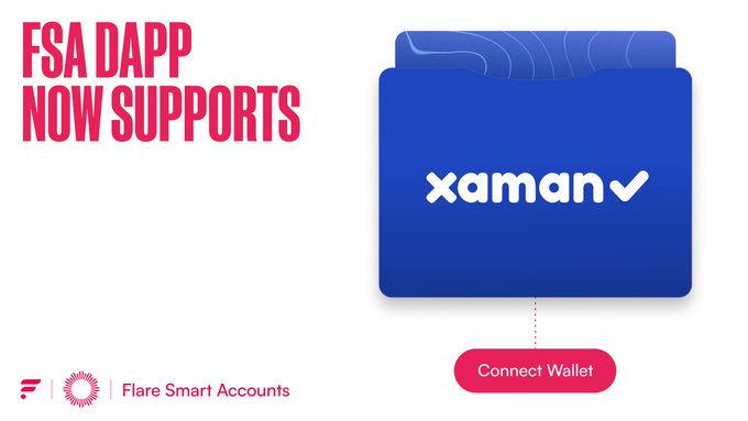 A promotional graphic reading "FSA DAPP NOW SUPPORTS" featuring the Xaman wallet logo and a "Connect Wallet" button, branded with Flare Smart Accounts.