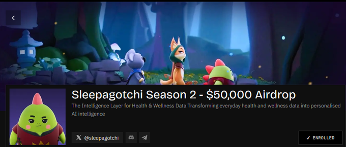 A promotional graphic for 'Sleepagotchi Season 2 - $50,000 Airdrop' featuring cartoon characters in a forest setting with an 'ENROLLED' status and Twitter handle @sleepagotchi.