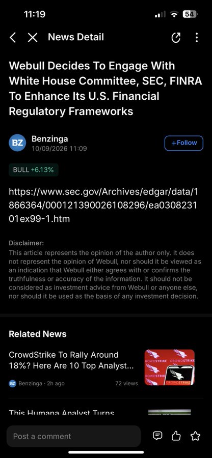 Mobile news article screenshot from Benzinga: 'Webull Decides To Engage With White House Committee, SEC, FINRA To Enhance Its U.S. Financial Regulatory Frameworks,' posted 10/09/2026 with a BULL +6.13% tag.