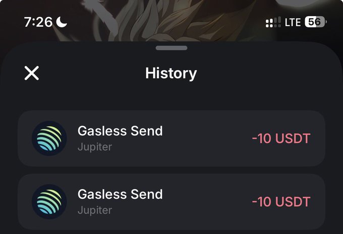 The image shows a transaction history with two "Gasless Send" entries via Jupiter, each displaying "-10 USDT" in red text. This relates to the post as it demonstrates proof of the $20 (10 USDT × 2) gasless transfers sent to giveaway winners on Jupiter.