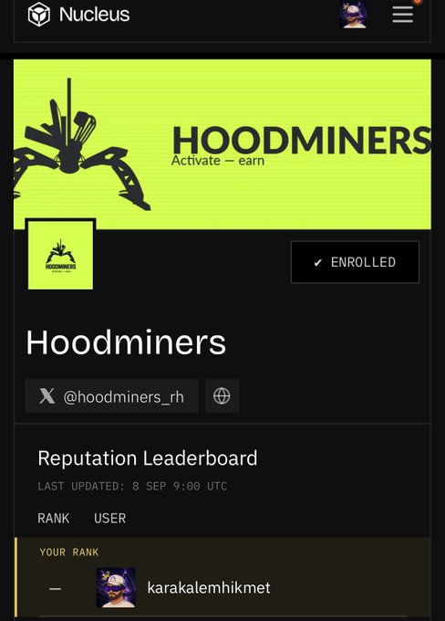 A Nucleus app page for Hoodminers shows the user “karakalemhikmet” as unranked on the reputation leaderboard, last updated 8 September at 9:00 UTC.