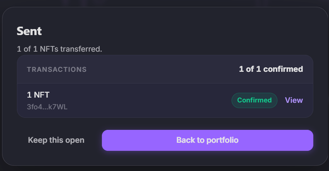 A digital confirmation screen stating 'Sent: 1 of 1 NFTs transferred,' with the transaction confirmed for NFT '3fo4...k7WL' and a purple 'Back to portfolio' button.