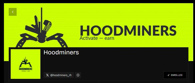 A promotional image for "HOODMINERS" with the tagline "Activate — earn" and social media handle "@hoodminers_n", shown in bright yellow-green and black colors.