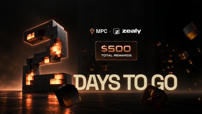 A promotional graphic for 'MPC x zealy' features a 3D number '2', a '$500 Total Rewards' badge, and 'DAYS TO GO' text against a dark background with floating cubes.