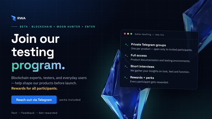 A sleek dark-themed promotional banner from RWA invites blockchain experts, testers, and users to join their testing program for "Blockchain," "Moon Hunter," and "Enter," featuring a list of perks including Private Telegram groups, full access, short interviews, and rewards, with a call-to-action button to "Reach out via Telegram."