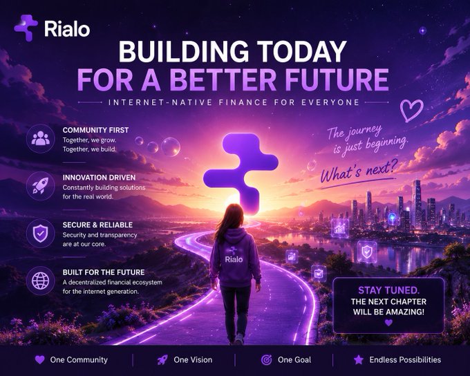 A purple-toned promotional graphic for Rialo titled "BUILDING TODAY FOR A BETTER FUTURE — INTERNET-NATIVE FINANCE FOR EVERYONE," featuring a figure in a Rialo hoodie walking toward a glowing city with features like Community First, Innovation Driven, Secure & Reliable, and Built for the Future.