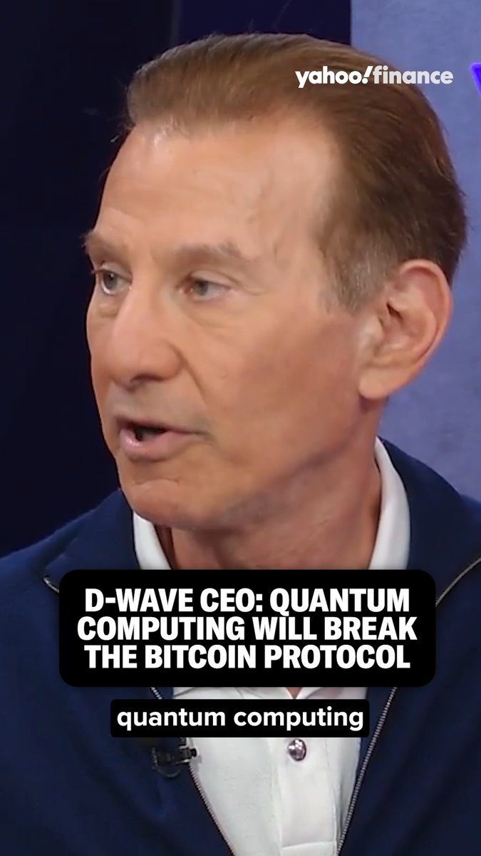 A Yahoo Finance interview clip shows D-Wave CEO Alan Baratz with the headline "D-WAVE CEO: QUANTUM COMPUTING WILL BREAK THE BITCOIN PROTOCOL," supporting the post's claim that he believes quantum computing poses a threat to Bitcoin.