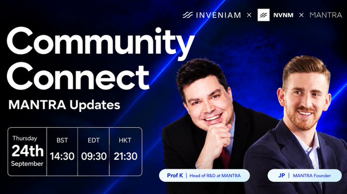 Promotional graphic for a "Community Connect: MANTRA Updates" livestream on Thursday, 24th September, featuring Inveniam, NVVM, and MANTRA logos, with Professors Prof K (Head of R&D at MANTRA) and JP (MANTRA Founder), and showing the event times in BST (14:30), EDT (09:30), and HKT (21:30). The image directly supports the post by advertising the upcoming live discussion with the named hosts.