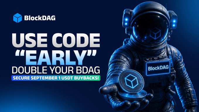 An astronaut figure holds up a BlockDAG coin against a dark blue background, with promotional text reading "BlockDAG - USE CODE 'EARLY' - DOUBLE YOUR BDAG - SECURE SEPTEMBER 1 USDT BUYBACKS!" reinforcing the post's call-to-action for investors to use the code "EARLY" to receive a 100% bonus on BDAG purchases.