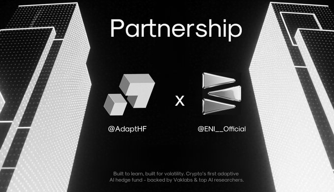 A graphic announcing a 'Partnership' between '@AdaptHF' and '@ENI__Official', describing Crypto's first adaptive AI hedge fund backed by Vakıfbank researchers.