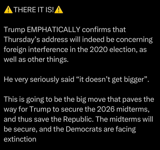 A social media post announcing that Trump 'EMPHATICALLY' confirms Thursday's address will concern foreign interference in the 2020 election and other topics.