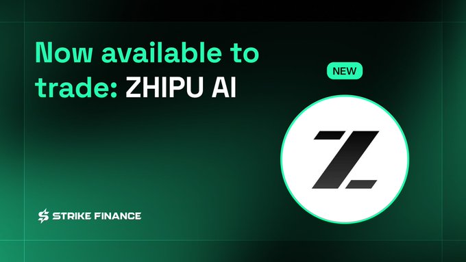A promotional graphic from Strike Finance announces 'Now available to trade: ZHIPU AI' with a green 'NEW' badge and the Z logo.